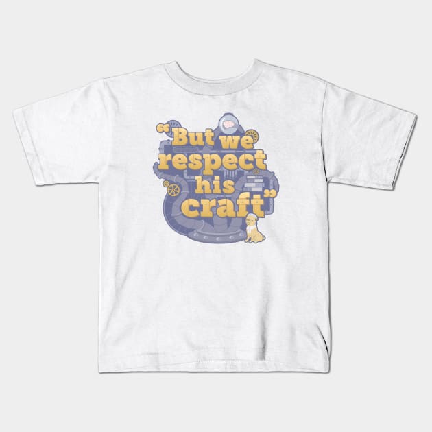 Rusty Quill Gaming "But We Respect His Craft" Kids T-Shirt by Rusty Quill